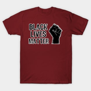 Black Lives Matter Civil Rights Fist T-Shirt